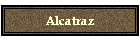 Alcatraz
