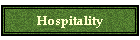 Hospitality