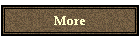 More