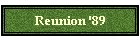 Reunion '89