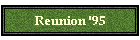 Reunion '95