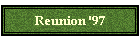 Reunion '97